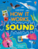 How It Works: Sound Format: Board Book