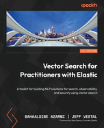 Vector Search for Practitioners With Elastic