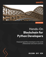 Hands-on Blockchain for Python Developers