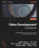 Odoo Development Cookbook: Build Effective Business Applications Using the Latest Features in Odoo 17