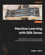 Machine Learning With Qlik Sense