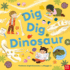 Dig, Dig, Dinosaur