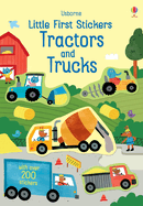 Little First Stickers Tractors and Trucks: Over 200 Stickers With Farm and Construction Scenes for Kids (Ages 3-5)