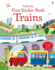 First Sticker Book Trains: Interactive Activities With 150+ Railway Stickers for Children (Ages 3-5)
