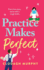 Practice Makes Perfect