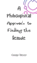 A Philosophical Approach to Finding the Remote