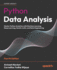 Python Data Analysis: Master Python Analytics with Machine Learning, Deep Learning, GenAI, LLMs, and Data Engineering