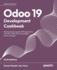 Odoo 19 Development Cookbook: Build production-grade ERP applications with OWL, REST APIs, and scalable server-side logic