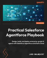 Practical Salesforce Agentforce Playbook