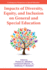 Impacts of Diversity, Equity, and Inclusion on General and Special Education