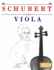 Schubert para Viola: 10 Piezas F�ciles para Viola Libro para Principiantes