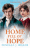 A Home Full of Hope: An emotional historical saga series from Fenella J Miller