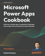Microsoft Power Apps Cookbook
