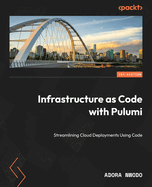 Infrastructure as Code With Pulumi