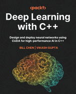 Deep Learning With C++