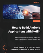How to Build Android Applications With Kotlin