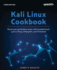 Kali Linux Cookbook: Boost your pentesting career with essential tools such as Nmap, Metasploit, and Wireshark