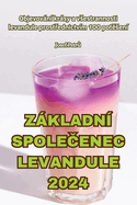 Z�kladn� SpoleCenec Levandule 2024