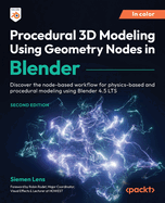 Procedural 3d Modeling Using Geometry Nodes in Blender