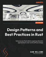 Design Patterns and Best Practices in Rust