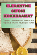 Elegantne Sifoni Kokaraamat
