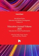 Education Annual Volume 2025-Education for Global Transformation (Education and Human Development)