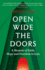 Open Wide the Doors