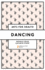 Dancing