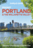 Lonely Planet Pocket Portland & the Willamette Valley: Discover Twice the Region in Half the Time Top Sights Maps & Walking Tours Covers Downtown, Was