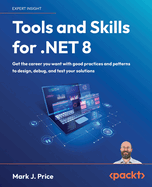 Tools and Skills for. Net 8