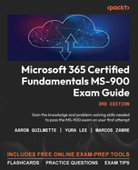 Microsoft 365 Certified Fundamentals Ms-900 Exam Guide