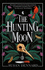 The Hunting Moon: 2 (the Luminaries)
