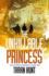 The Unkillable Princess (2) (the Kystrom Chronicles)