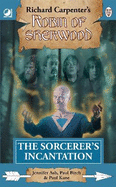 Robin of Sherwood-the Sorcerer's Incantation