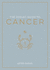 The Zodiac Guide to Cancer (Zodiac Guides)