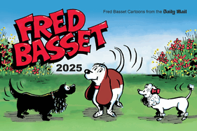 Fred Basset Yearbook 2025: Witty Comic Strips From the Daily Mail