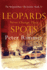 Leopards Never Change Their Spots: a Captivating Historical Come to Life Series (the Brigandshaw Chronicles)