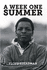 A Week One Summer