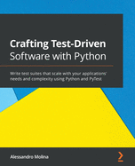 Crafting Test-Driven Software With Python