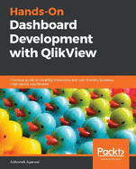 Hands-on Dashboard Development With Qlikview