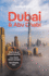 Lonely Planet Dubai & Abu Dhabi: Plan the Trip of a Lifetime | Detailed Itineraries & Maps | Insider Tips | Covers Deira, Downtown Dubai, Jumeirah and more