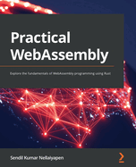 Practical Webassembly