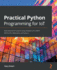 Practical Python Programming for Iot
