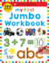 My First Jumbo Workbook (Jumbo Early Learning)