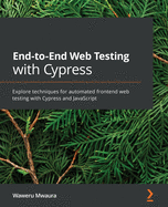 End-to-End Web Testing With Cypress