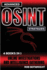 Advanced OSINT Strategies: Online Investigations And Intelligence Gathering