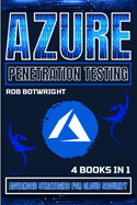 Azure Penetration Testing: Advanced Strategies for Cloud Security