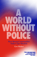 A World Without Police