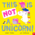 This is Not a Unicorn!