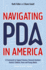 Navigating Pda in America